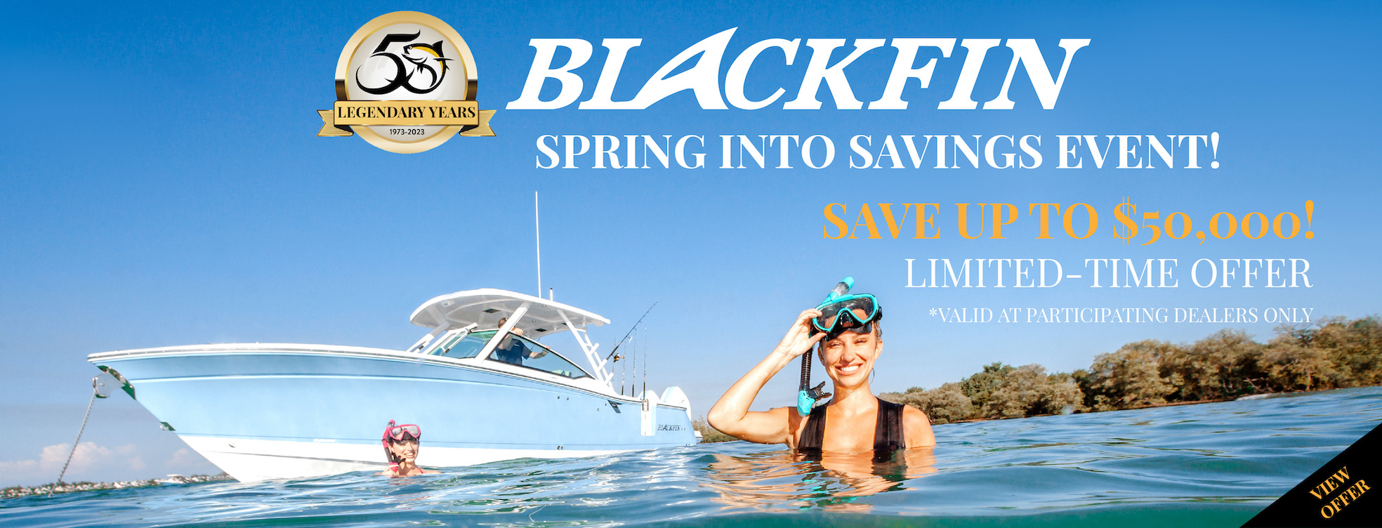 Blackfin Spring into Savings Event